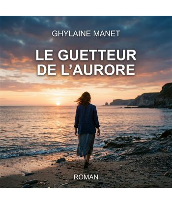 Le guetteur de l'Aurore